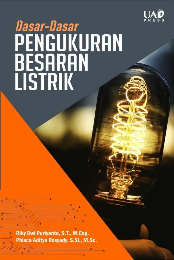 Dasar Dasar Pengukuran Besaran Listrik