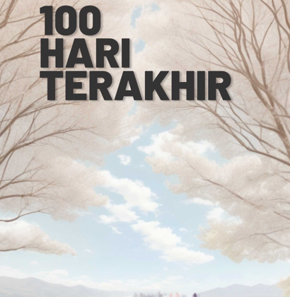 Buku 100 Hari Terakhir