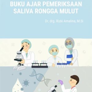 Buku Ajar Pemeriksaan Saliva Rongga Mulut