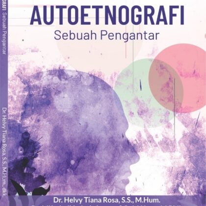 buku-autoetnografi-sebuah-pengantar
