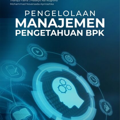 Buku Pengelolaan Manajemen Pengetahuan BPK