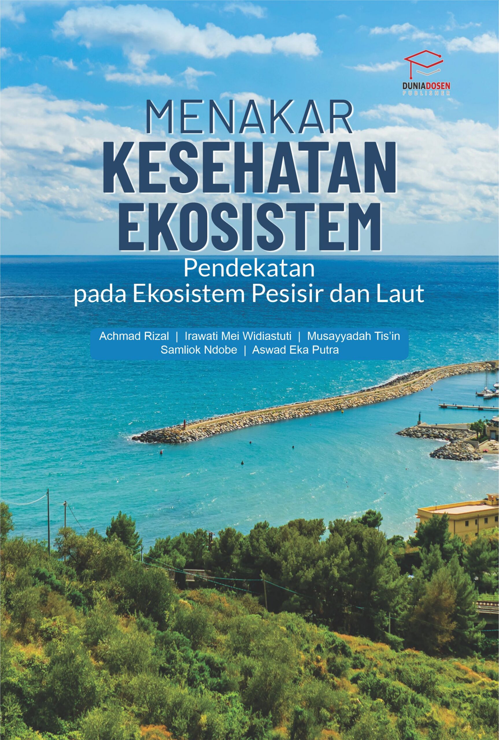 Buku Menakar Kesehatan Ekosistem Pendekatan pada Ekosistem Pesisir dan Laut