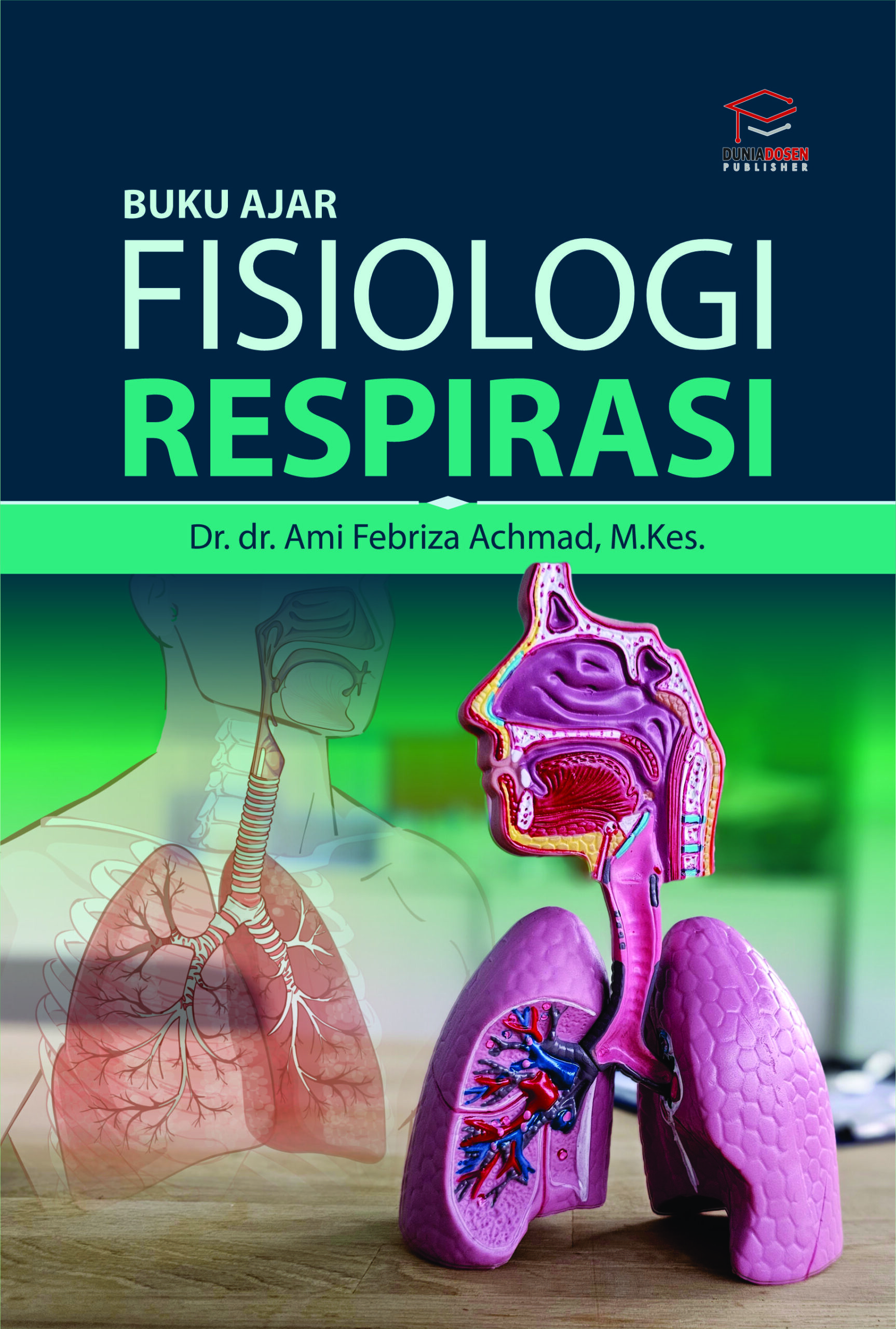 Buku Ajar Fisiologi Respirasi
